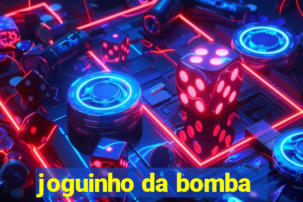 joguinho da bomba